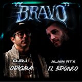 Bravo - O.R.I. y Alain RTX