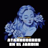 Atardeceres en el jardin (Instrumentales) - Yama kavanna