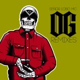 O.G. Remixes. - Senor lobo MC