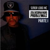 Solucionando Problemas (Parte 1) - Senor lobo MC