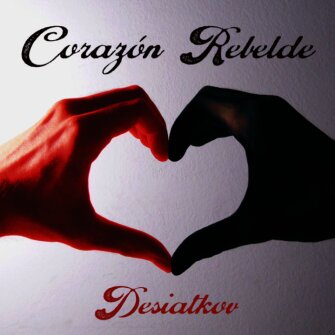 Ver Corazón Rebelde - Desiatkov